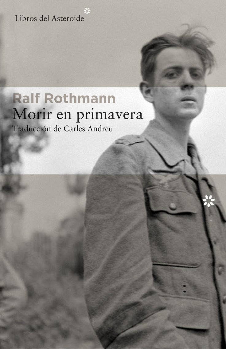 MORIR EN PRIMAVERA | 9788416213849 | ROTHMANN, RALF | Llibreria Online de Tremp