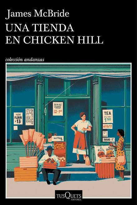 UNA TIENDA EN CHICKEN HILL | 9788411075008 | MCBRIDE, JAMES | Llibreria Online de Tremp