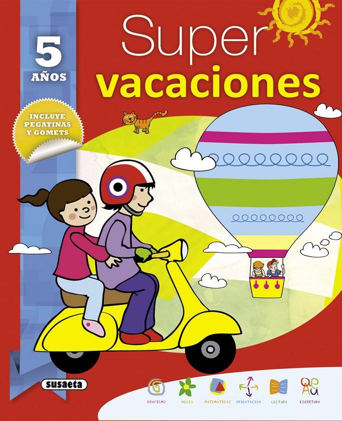 SUPER VACACIONES 5 AÑOS | 9788467735567 | GARCÍA, M. LUISA | Llibreria Online de Tremp