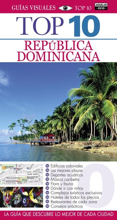 REPÚBLICA DOMINICANA (GUÍAS TOP 10) | 9788403508972 | VARIOS AUTORES | Llibreria Online de Tremp