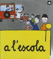 -A L'ESCOLA | 9788424601546 | OLLE ROMEU, M. ANGELS | Llibreria Online de Tremp