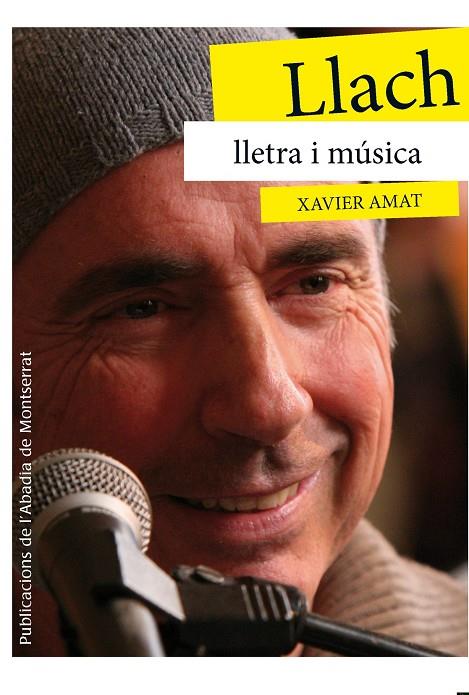 LLACH, LLETRA I MÚSICA | 9788498836974 | AMAT, XAVIER | Llibreria Online de Tremp