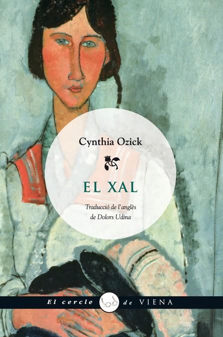 XAL, EL | 9788483305683 | OZICK, CYNTHIA | Llibreria Online de Tremp