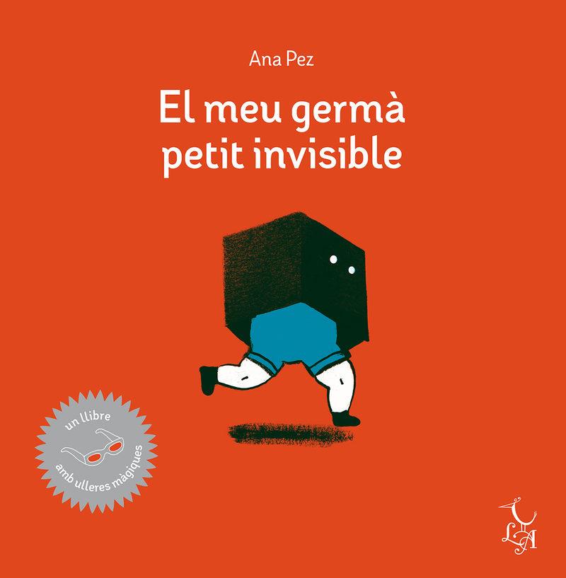 MEU GERMA PETIT INVISIBLE,EL - CAT | 9788494417290 | PEZ, ANA | Llibreria Online de Tremp