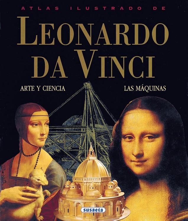 LEONARDO DA VINCI : ARTE Y CIENCIA, LAS MAQUINAS | 9788430538942 | VARIOS AUTORES | Llibreria Online de Tremp