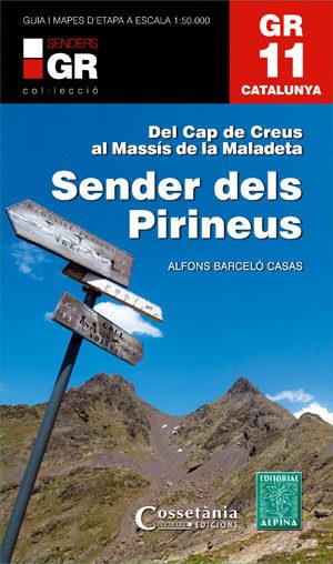 GR11 SENDER DELS PIRINEUS | 9788415456360 | BARCELÓ CASES, ALFONS | Llibreria Online de Tremp