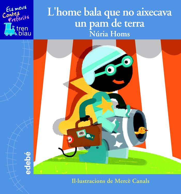 L’HOME BALA QUE NO AIXECAVA UN PALM DE TERRA | 9788468300375 | NÚRIA HOMS SERRA | Llibreria Online de Tremp