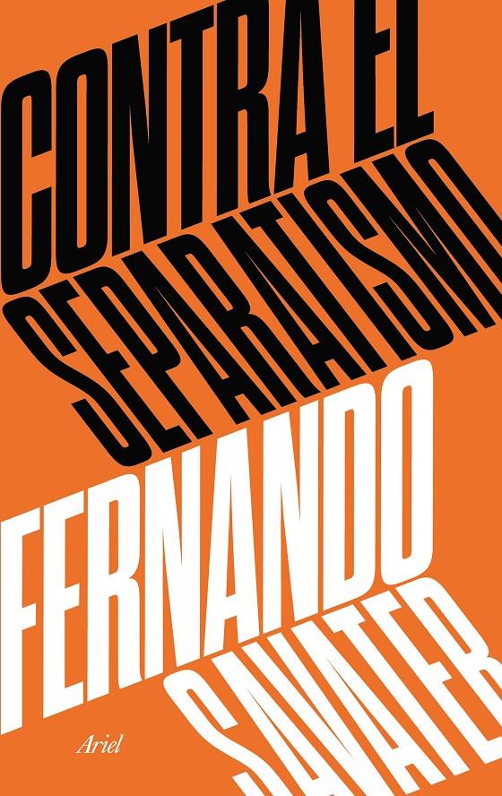 CONTRA EL SEPARATISMO | 9788434427280 | SAVATER, FERNANDO | Llibreria Online de Tremp