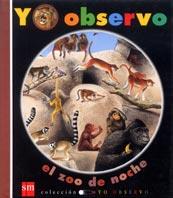 ZOO DE NOCHE, EL | 9788434878778 | DELAFOSSE, CLAUDE/GALLIMARD JEUNESSE, ÉDITIONS | Llibreria Online de Tremp