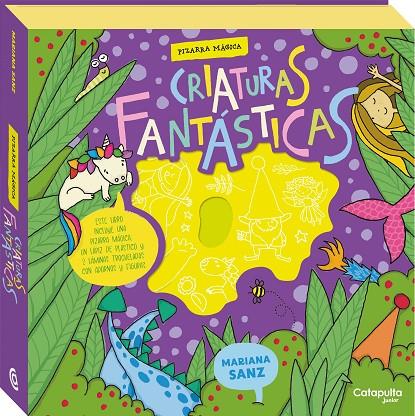 PIZARRAS MÁGICAS: CRIATURAS FANTÁSTICAS | 9789878151342 | SANZ, MARIANA | Llibreria Online de Tremp