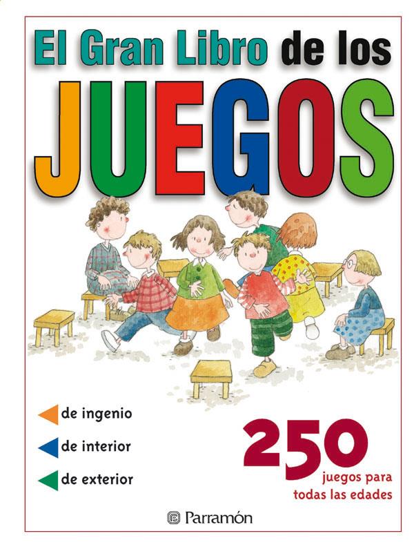 GRAN LIBRO DE LOS JUEGOS, EL | 9788434221680 | ALLUÉ, JOSEP M./FILELLA, LLUÍS/GARCÍA, GLORIA | Llibreria Online de Tremp