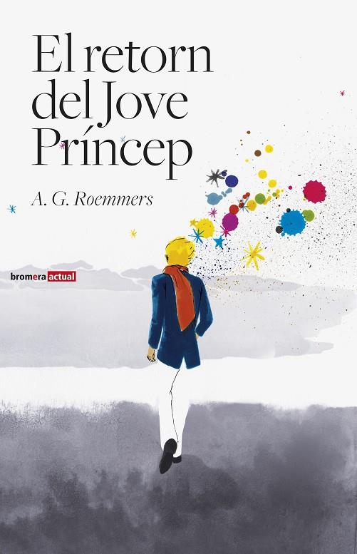 RETORN DEL JOVE PRINCEP, EL | 9788498247824 | ROEMMERS, A.G | Llibreria Online de Tremp