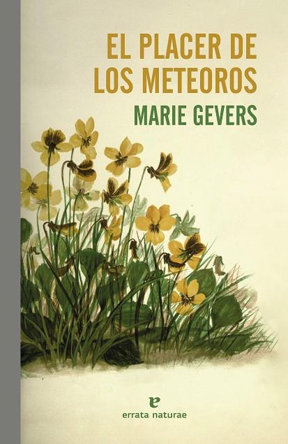 EL PLACER DE LOS METEOROS | 9788419158697 | GEVERS, MARIE | Llibreria Online de Tremp