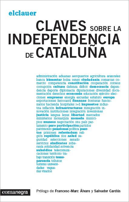 CLAVES SOBRE LA INDEPENDENCIA DE CATALUÑA | 9788415097921 | EL CLAUER | Llibreria Online de Tremp