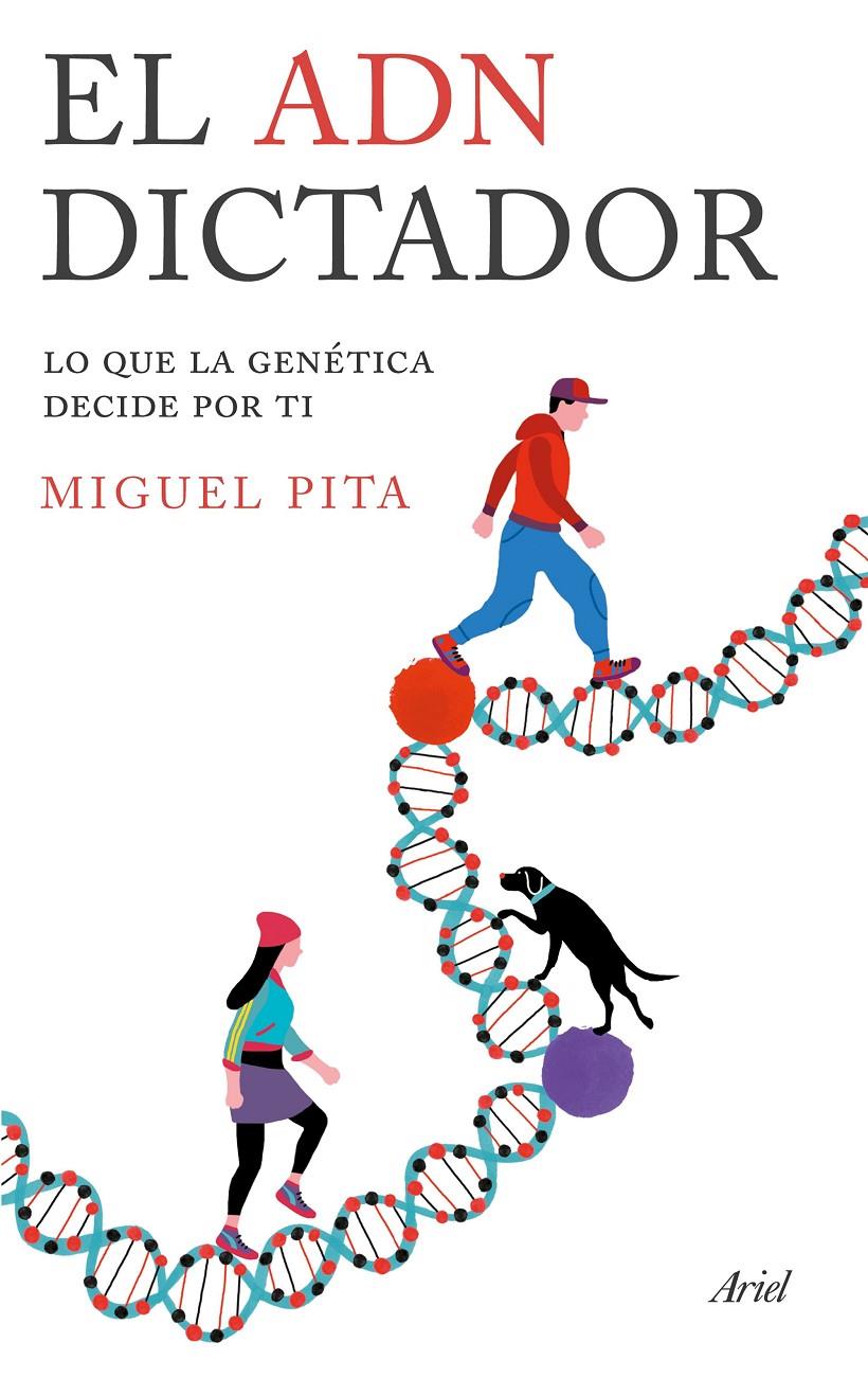 EL ADN DICTADOR | 9788434425705 | MIGUEL PITA | Llibreria Online de Tremp