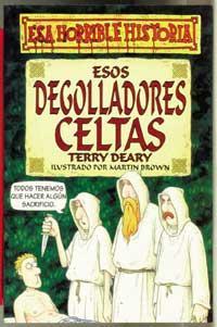 ESOS DEGOLLADORES CELTAS | 9788427220355 | DEARY, TERRY | Llibreria Online de Tremp