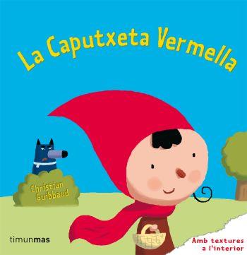 CAPUTXETA VERMELLA, LA | 9788499320106 | Llibreria Online de Tremp