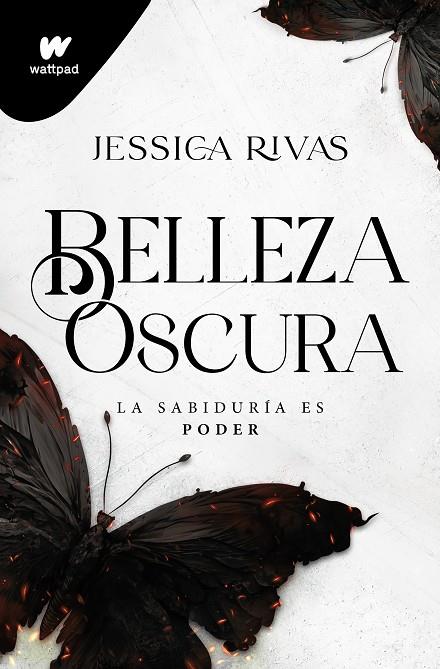 BELLEZA OSCURA (PODER Y OSCURIDAD 1) | 9788419501646 | RIVAS, JESSICA | Llibreria Online de Tremp