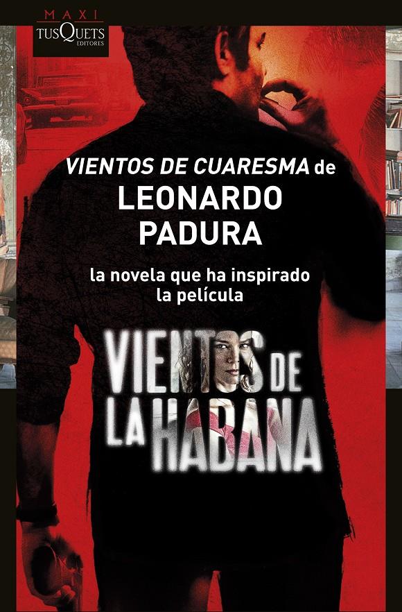 VIENTOS DE CUARESMA | 9788483835852 | LEONARDO PADURA | Llibreria Online de Tremp