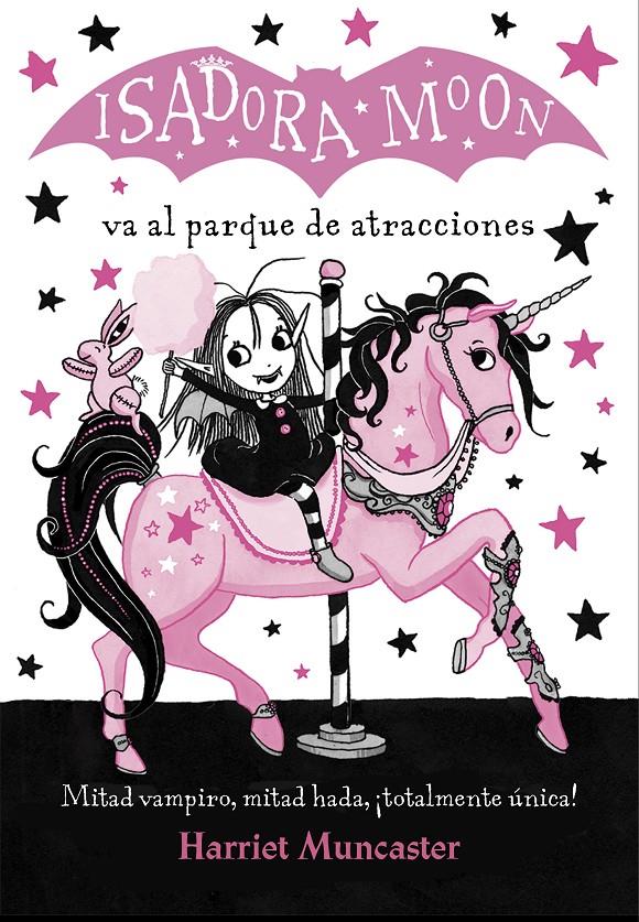 ISADORA MOON VA AL PARQUE DE ATRACCIONES (ISADORA MOON) | 9788420486918 | HARRIET MUNCASTER | Llibreria Online de Tremp