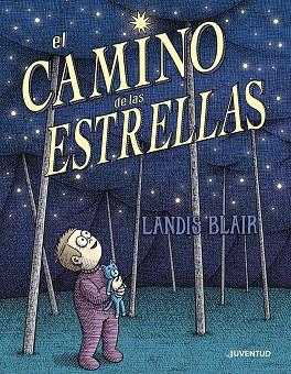 EL CAMINO DE LAS ESTRELLAS | 9788426149053 | BLAIR, LANDIS