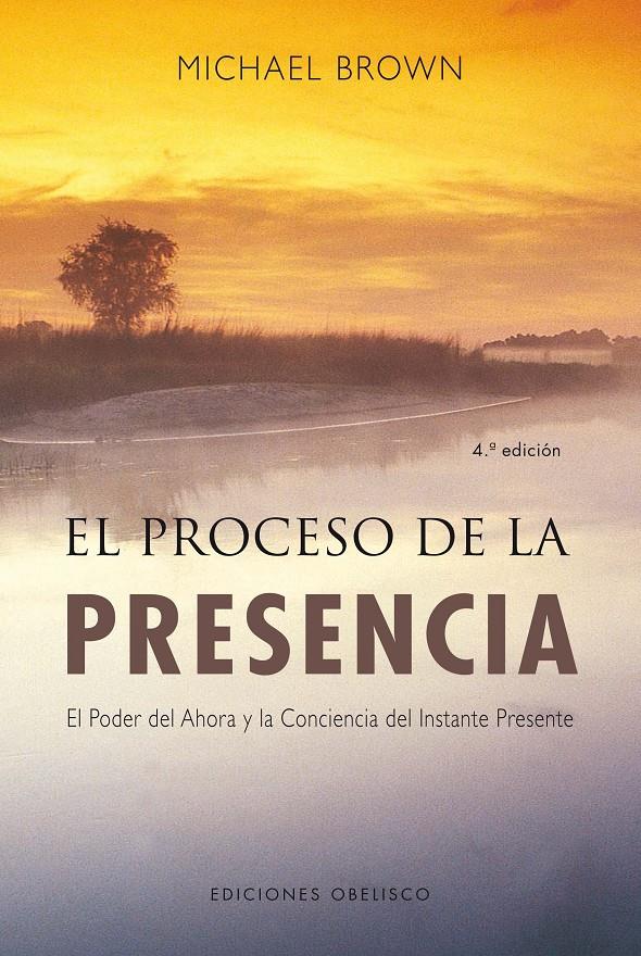 PROCESO DE LA PRESENCIA, EL  | 9788497774697 | BROWN, MICHAEL | Llibreria Online de Tremp