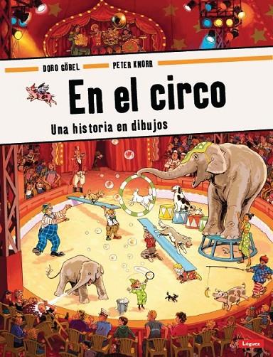 EN EL CIRCO | 9788496646773 | GOBEL, DORO/KNORR, PETER | Llibreria Online de Tremp