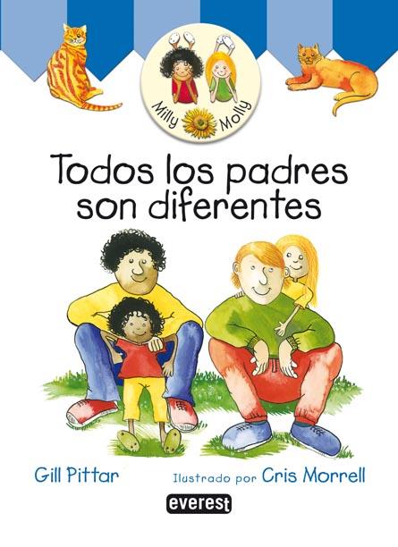 TODOS LOS PADRES SON DIFERENTES | 9788424186852 | PITTAR, GILL | Llibreria Online de Tremp