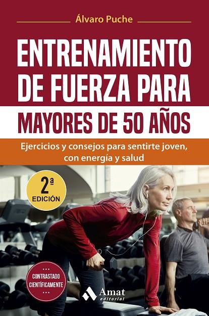 ENTRENAMIENTO DE FUERZA PARA MAYORES DE 50 AÑOS | 9788419870933 | PUCHE GIMÉNEZ, ÁLVARO | Llibreria Online de Tremp