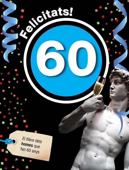 FELICITATS 60! | 9788496944992 | Llibreria Online de Tremp