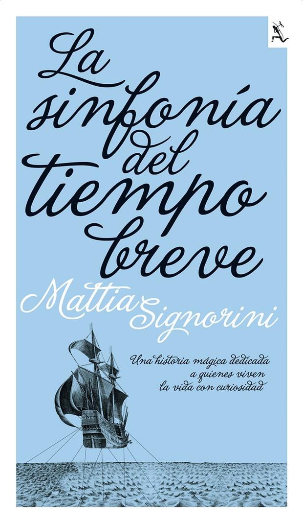 SINFONIA DEL TIEMPO BREVE, LA | 9788432228711 | SIGNORINI, MATTIA | Llibreria Online de Tremp