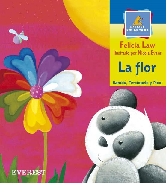 FLOR, LA | 9788424116385 | LAW, FELICIA/EVANS, N.(IL·L) | Llibreria Online de Tremp