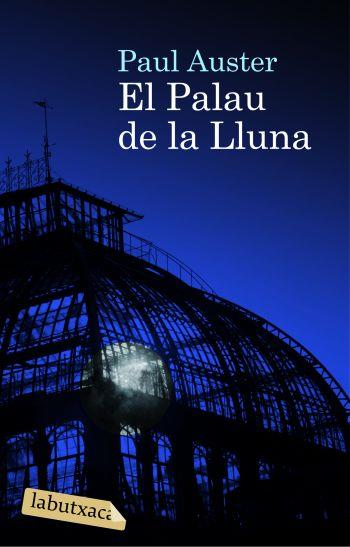 PALAU DE LA LLUNA, EL | 9788492549177 | AUSTER, PAUL | Llibreria Online de Tremp