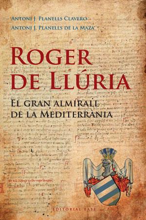 ROGER DE LLURIA | 9788492437184 | Llibreria Online de Tremp