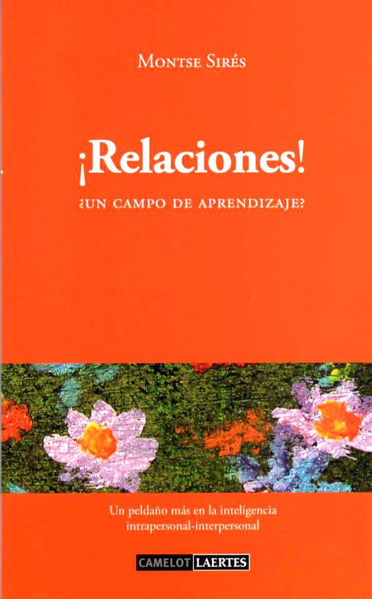 RELACIONES! UN CAMPO DE APRENDIZAJE | 9788475846798 | SIRÉS, MONTSE | Llibreria Online de Tremp