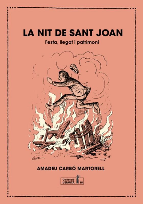 LA NIT DE SANT JOAN | 9788412798500 | CARBÓ I MARTORELL, AMADEU | Llibreria Online de Tremp