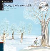 SNOWY, THE BRAVE RABBIT | 9788426376930 | NÚÑEZ MADRID, DOLORES/ANTÓN BLANCO, ROCÍO | Llibreria Online de Tremp