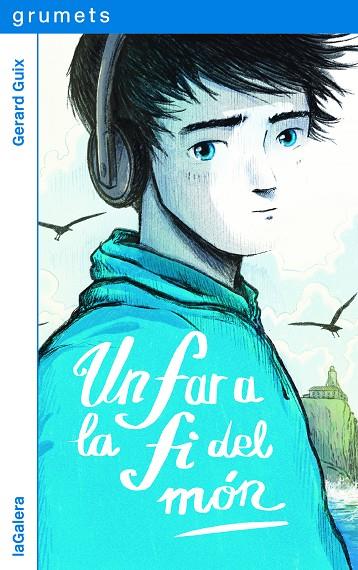 UN FAR A LA FI DEL MÓN | 9788424675318 | GUIX, GERARD | Llibreria Online de Tremp