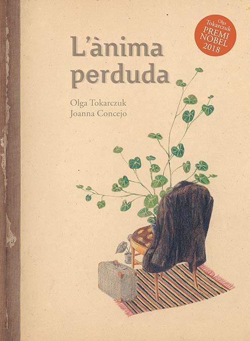 L'ÀNIMA PERDUDA | 9788416817610 | TOKARCZUK, OLGA | Llibreria Online de Tremp