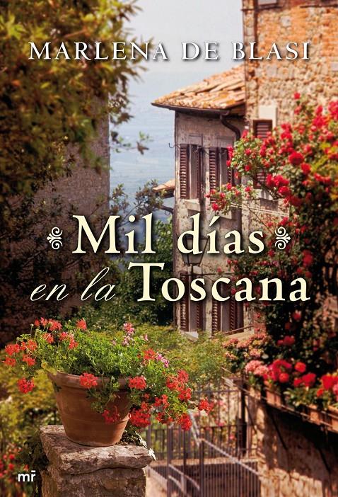 MIL DIAS EN LA TOSCANA | 9788427037045 | DE BLASI, MARLENA | Llibreria Online de Tremp