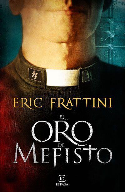 ORO DE MEFISTO, EL | 9788467034226 | FRATTINI, ERIC | Llibreria Online de Tremp