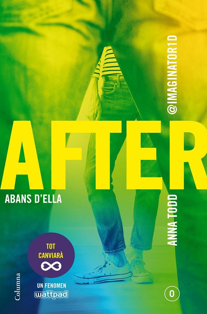 AFTER. ABANS D'ELLA (SÈRIE AFTER 0) (EDICIÓ EN CATALÀ) | 9788466420303 | ANNA TODD | Llibreria Online de Tremp