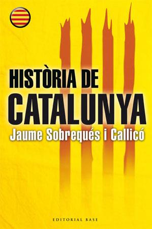 HISTORIA DE CATALUNYA | 9788485031849 | SOBREQUES I CALLICO, JAUME (1943- ) | Llibreria Online de Tremp