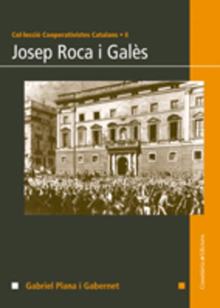 JOSEP ROCA I GALES | 9788497912907 | PLANA I GABERNET, GABRIEL | Llibreria Online de Tremp