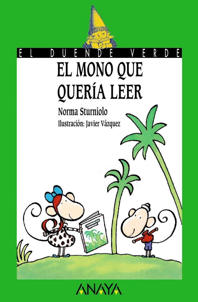 MONO QUE QUERIA LEER, EL | 9788420790527 | STURNIOLO, NORMA | Llibreria Online de Tremp