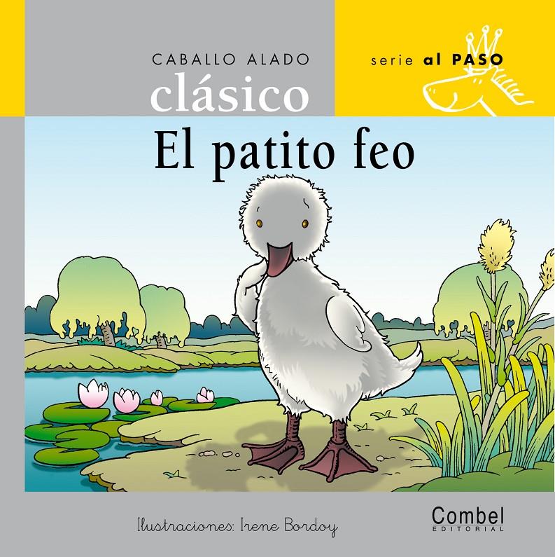 PATITO FEO, EL (LLIGADA) | 9788478647569 | BORDOY GARCIA, IRENE | Llibreria Online de Tremp