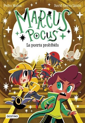 MARCUS POCUS 6. LA PUERTA PROHIBIDA | 9788408289715 | MAÑAS, PEDRO/SIERRA LISTÓN, DAVID | Llibreria Online de Tremp