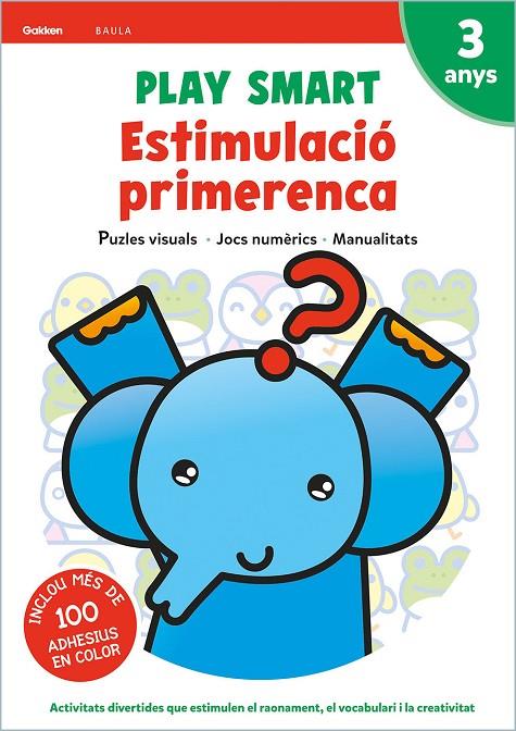 PLAY SMART 3 ANYS. QUADERN 3.ESTIMULACIÓ PRIMERENCA | 9788447944101 | Llibreria Online de Tremp