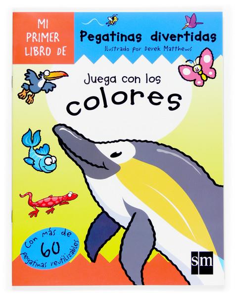 JUEGA CON LOS COLORES (LIBRO PEGATINAS) | 9788467510782 | MATTHEWS, DEREK