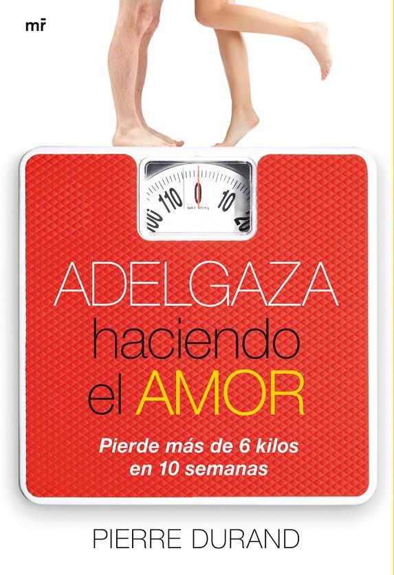 ADELGAZA HACIENDO EL AMOR | 9788427037427 | DURAND, PIERRE | Llibreria Online de Tremp